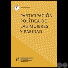PARTICIPACIÓN POLÍTICA DE LAS MUJERES Y PARIDAD - Año 2018